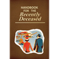 Handbook for the Recently Deceased: Movie Prop Replica Book, Perfect for Halloween Costumes and Gifts! - Paperback