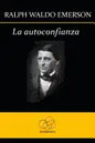 La autoconfianza - Paperback