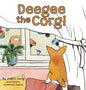 Deegee the Corgi - Hardcover