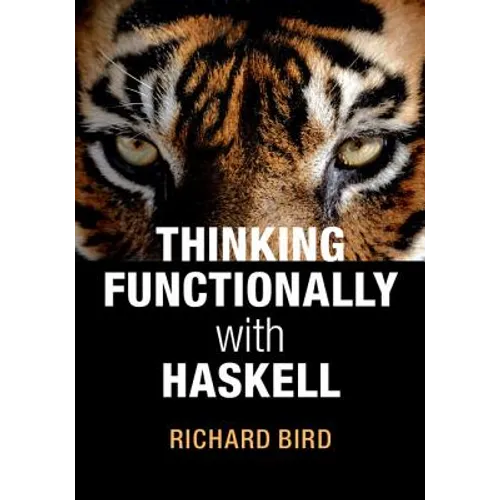 Thinking Functionally with Haskell - Paperback