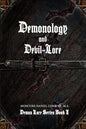 Demonology and Devil-Lore - Paperback
