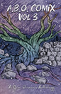 A.B.O. Comix Vol 3: A Queer Prisoner's Anthology - Paperback