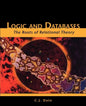 Logic and Databases: The Roots of Relational Theory - Paperback