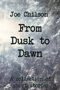 From Dusk to Dawn: A Collection of Short Stories - Paperback