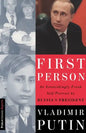 First Person: An Astonishingly Frank Self-Portrait by Russia's President Vladimir Putin - Paperback