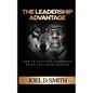 The Leadership Advantage - Paperback