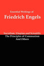 Essential Writings of Friedrich Engels: Socialism, Utopian and Scientific; The Principles of Communism; And Others - Paperback