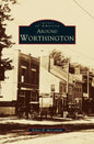 Around Worthington - Hardcover