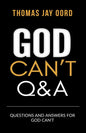 Questions and Answers for God Can't - Paperback