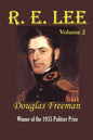 R. E. Lee: A Biography - Paperback
