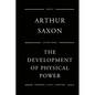 The Development Of Physical Power - Paperback