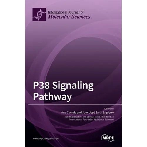 P38 Signaling Pathway - Hardcover