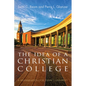 The Idea of a Christian College - Paperback