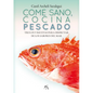 Come Sano, Cocina Pescado - Paperback