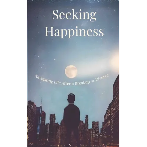 Seeking Happiness - Paperback
