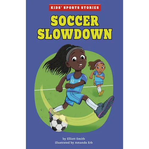Soccer Slowdown - Hardcover