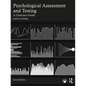 Psychological Assessment and Testing: A Clinician's Guide - Paperback