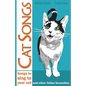 Cat Songs: Songs to Sing to your Cat and other feline favourites - Paperback