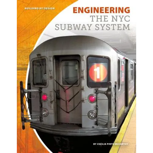 Engineering the NYC Subway System - Library Binding