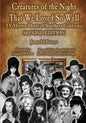 Creatures of the Night That We Loved So Well: TV Horror Hosts of Southern California - Second Edition - Paperback