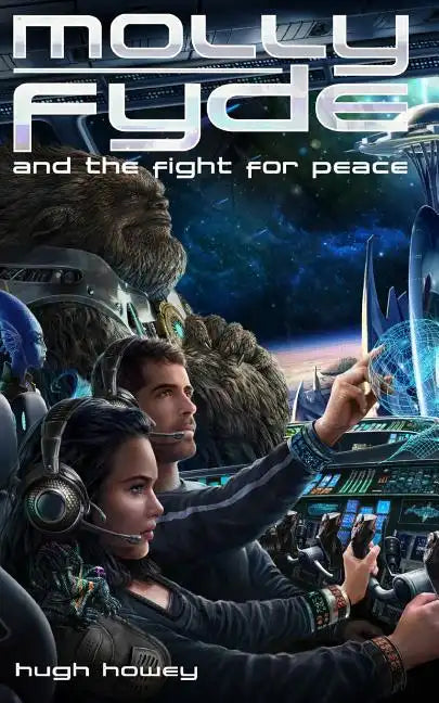 Molly Fyde and the Fight for Peace (Book 4) - Paperback