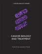 Cancer Biology and Treatment - Paperback