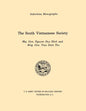 The South Vietnamese Society (U.S. Army Center for Military History Indochina Monograph series) - Paperback
