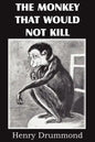 The Monkey That Would Not Kill - Paperback