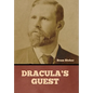 Dracula's Guest - Hardcover
