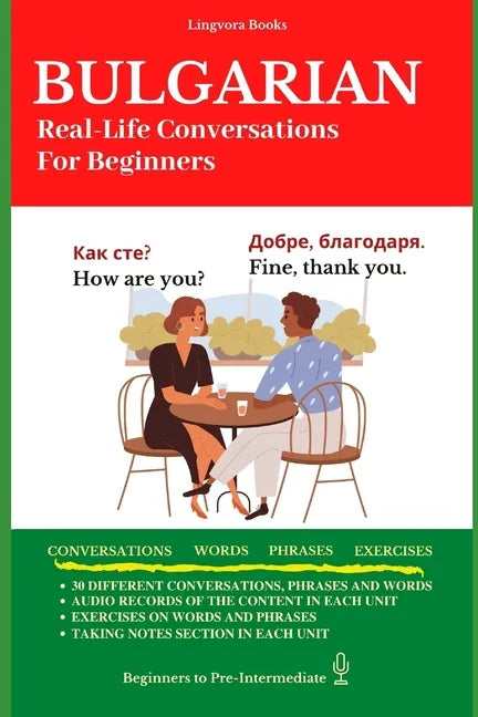 Bulgarian: Real-Life Conversation for Beginners - Paperback