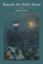 Beneath the Polish Moon - Paperback