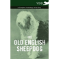 The Old English Sheepdog - A Complete Anthology of the Dog - Hardcover