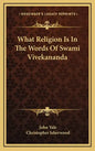 What Religion Is in the Words of Swami Vivekananda - Hardcover