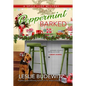Peppermint Barked: A Spice Shop Mystery - Paperback