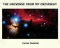 The Universe from My Driveway - Hardcover