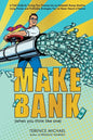 Make Bank (when you think like one) - Paperback