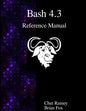 Bash 4.3 Reference Manual - Paperback