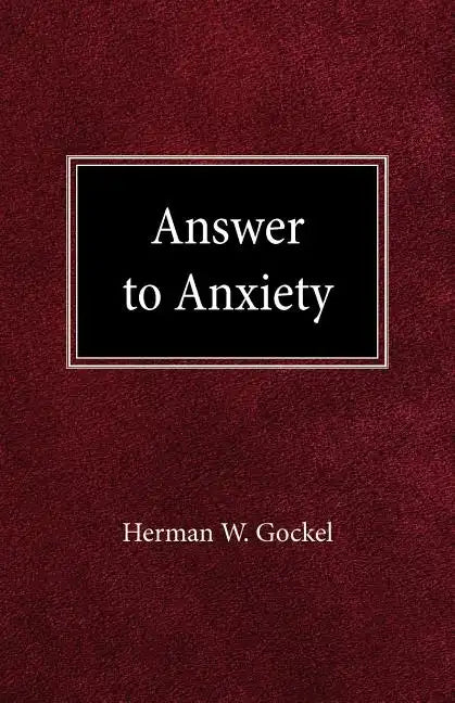 Answer to Anxiety - Paperback