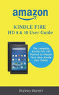 Amazon Kindle Fire HD 8 & 10 User Guide: The complete Kindle Fire HD Manual to Master Your New Kindle Fire Tablet - Paperback
