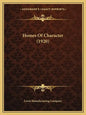 Homes Of Character (1920) - Paperback