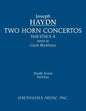 Two Horn Concertos: Study score - Paperback
