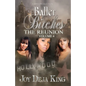 Baller Bitches Volume 4 The Reunion - Paperback