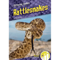Rattlesnakes - Library Binding