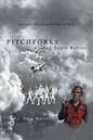 Pitchforks and Negro Babies: America's Shocking History of Hate - Paperback