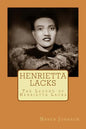 Henrietta Lacks: The Legend of Henrietta Lacks - Paperback