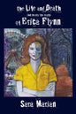 The Life and Death (but mostly the death) of Erica Flynn Paper - Paperback