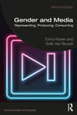 Gender and Media: Representing, Producing, Consuming - Paperback