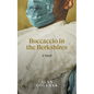 Boccaccio in the Berkshires - Hardcover