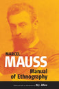 The Manual of Ethnography - Paperback