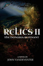 Relics II: The Honobia Remnant - Hardcover